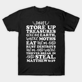 Matthew 6:19 T-Shirt